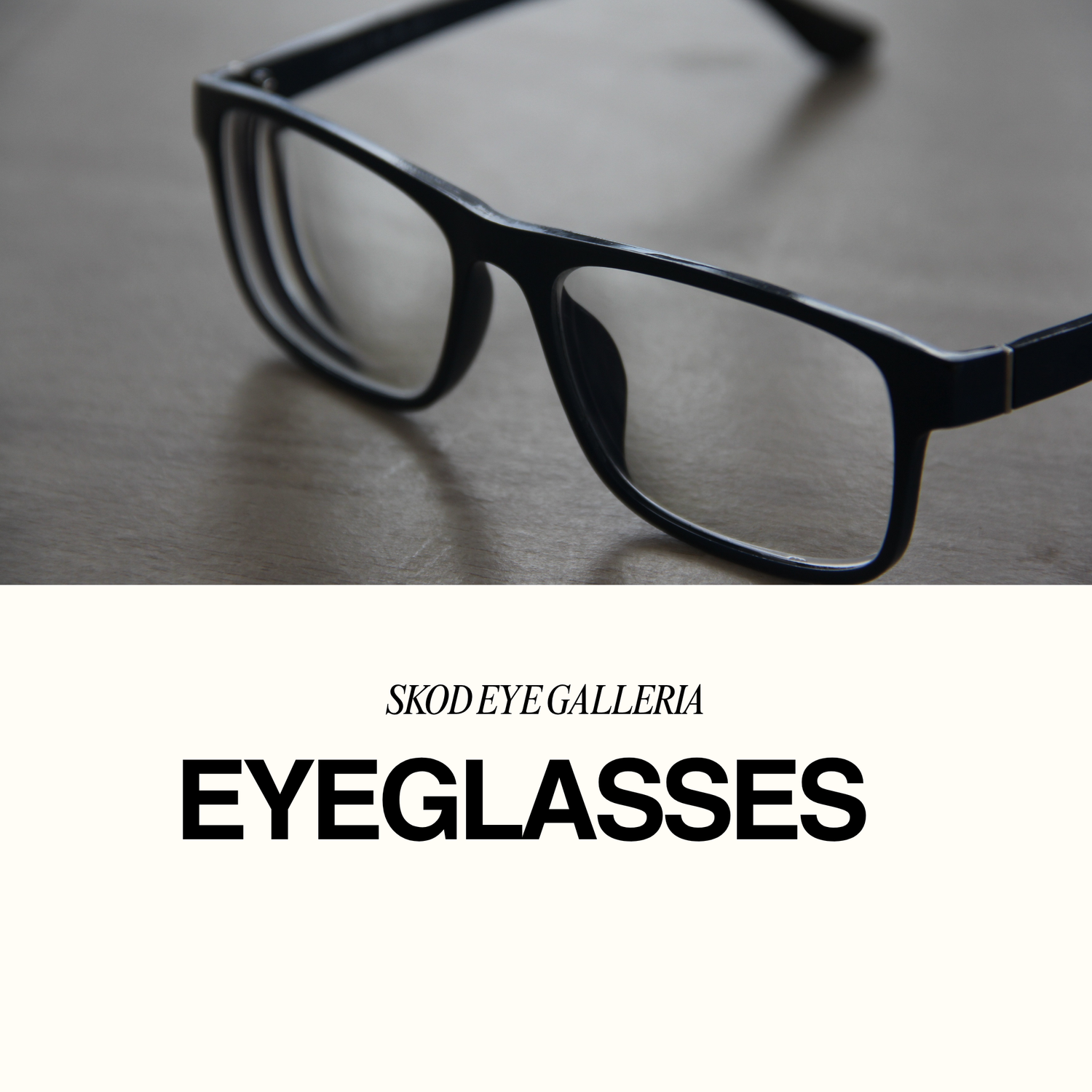 EYEGLASSES